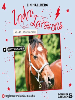 cover image of Indra Larssons vilda hästkärlek